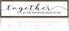 Rustic Farmhouse “Together is Our Favorite Place to Be” Inspirational Quote Wall Plaque