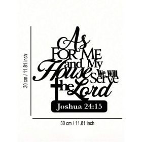 “As For Me And My House We Will Serve The Lord” Metal Wall Sign (Option: Wrought iron decoration)